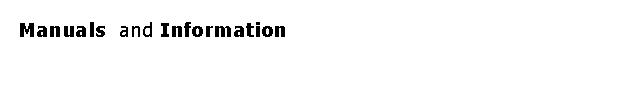 Rounded Rectangle: Manuals  and Information